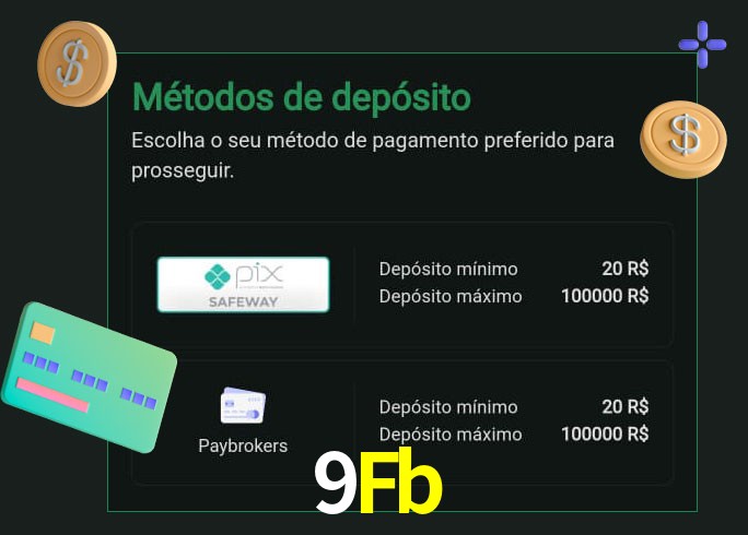 O cassino 9Fb oferece uma grande variedade de métodos de pagamento